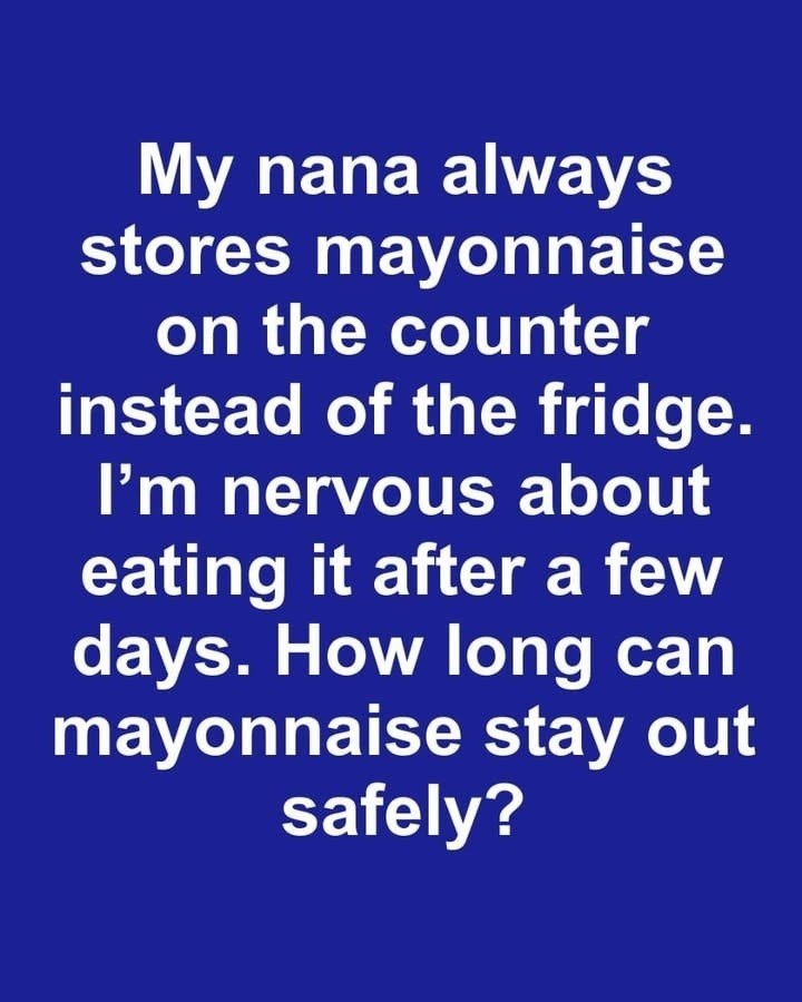 Refrigerate or Leave Out? The Truth About Mayonnaise Storage and Food Safety